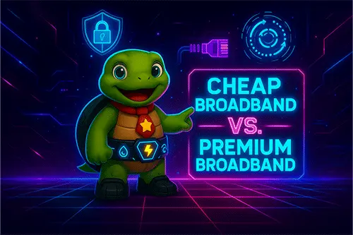 A guide comparing cheap and premium broadband plans